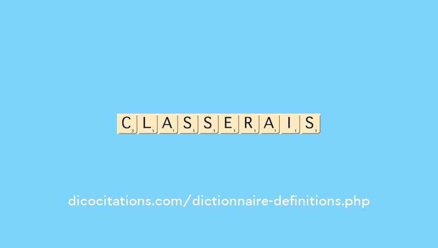 classerais classerais