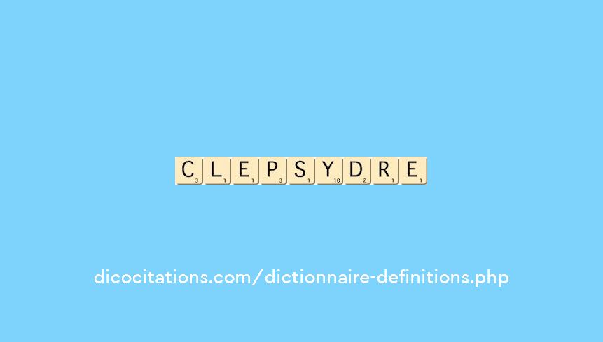 clepsydre