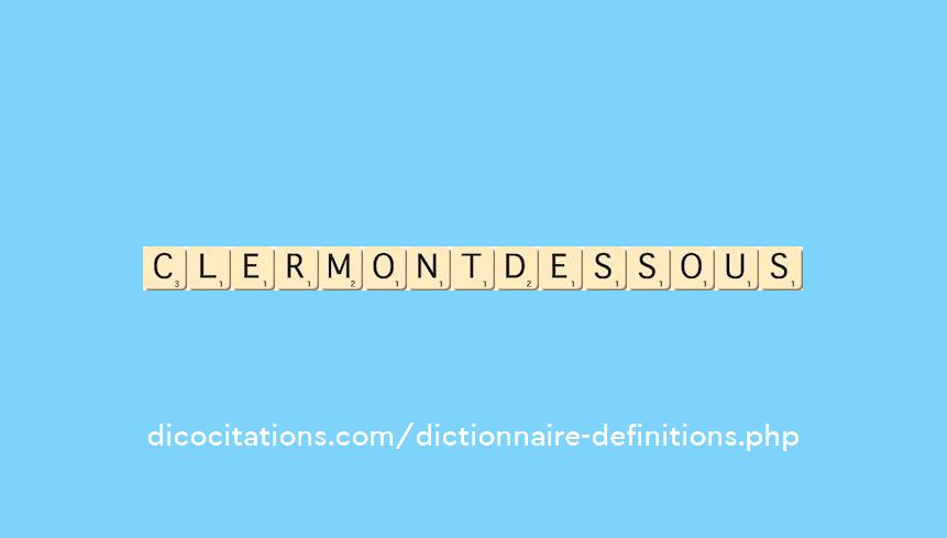 clermont-dessous