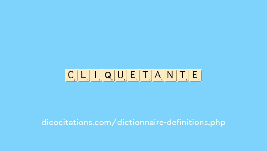 cliquetante cliquetante