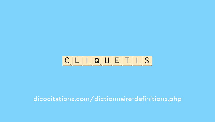 cliquetis