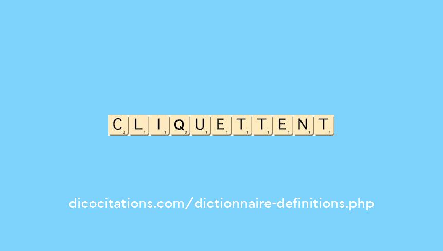 cliquettent cliquettent