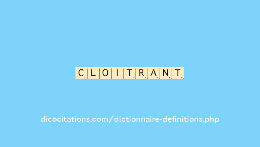 cloitrant