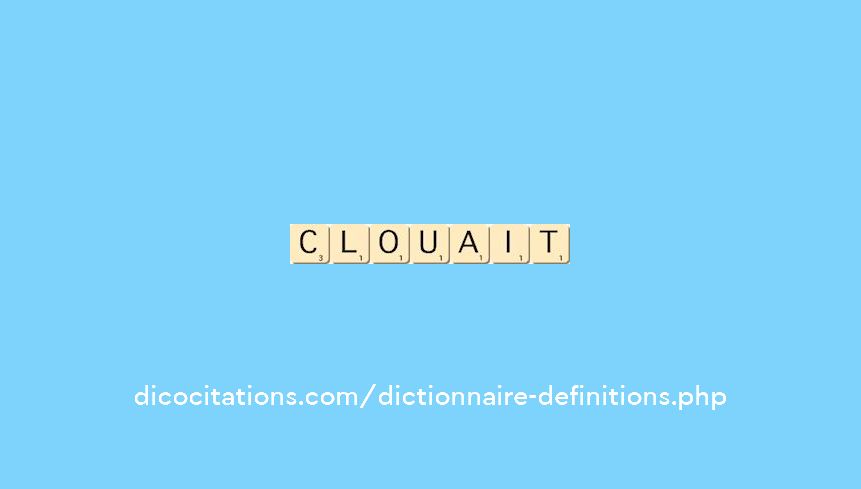 clouait clouait