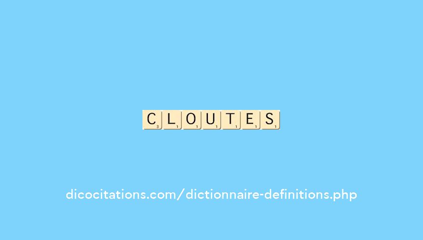 cloutes cloutes