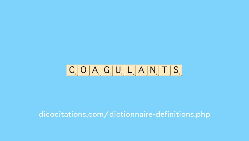 coagulants coagulants