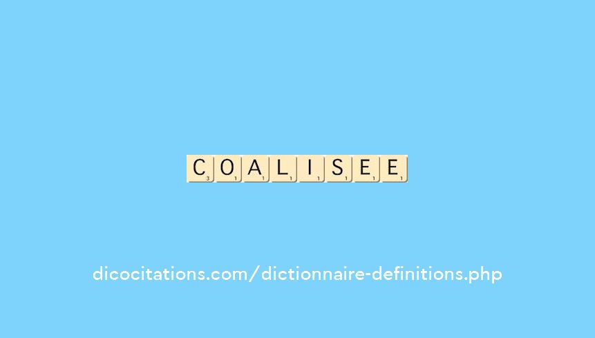 coalisee coalisee