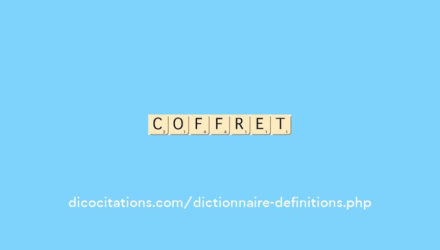 coffret coffret