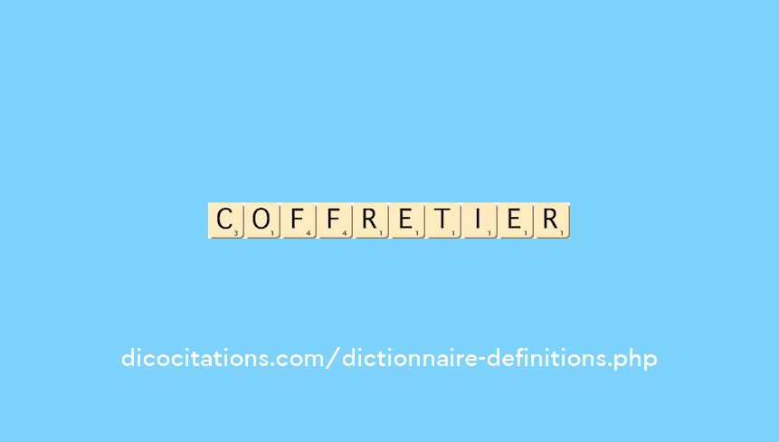 coffretier