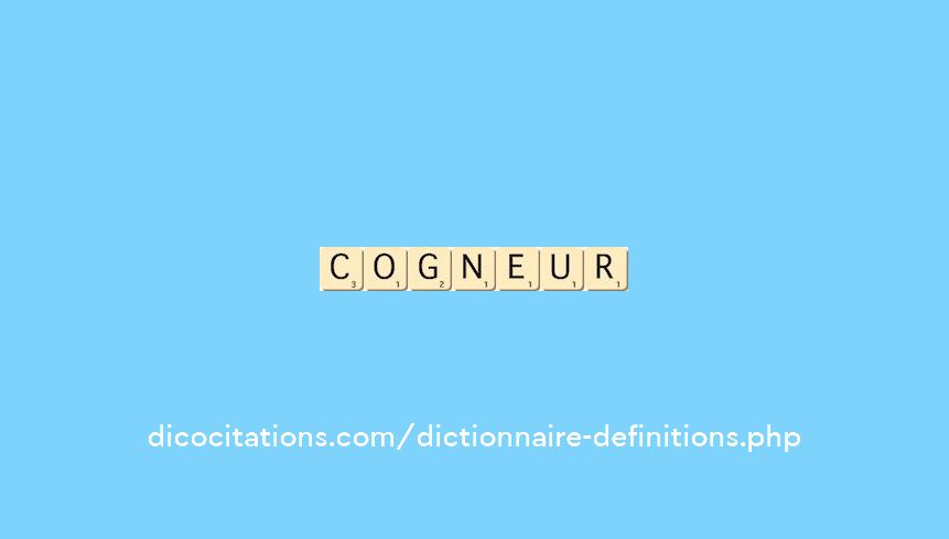 cogneur cogneur