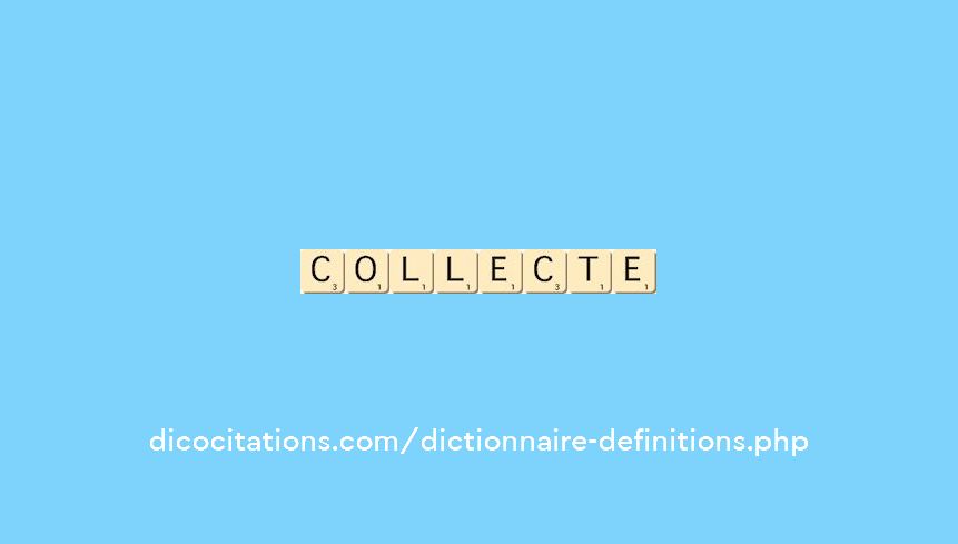 collecte