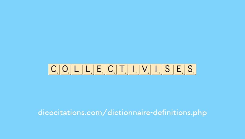 collectivises collectivises