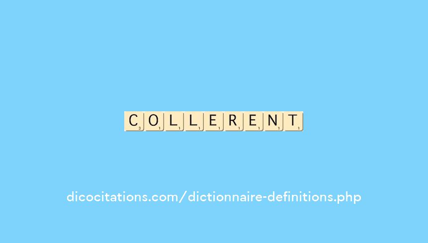 collerent