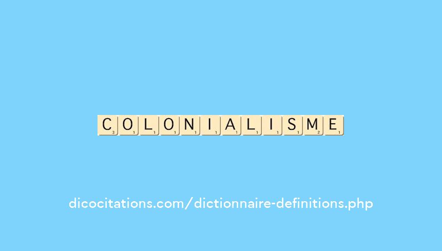colonialisme colonialisme