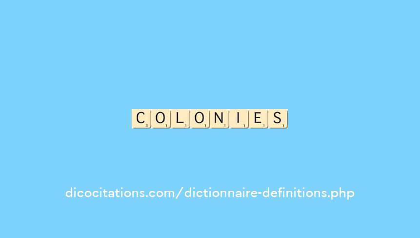 colonies colonies
