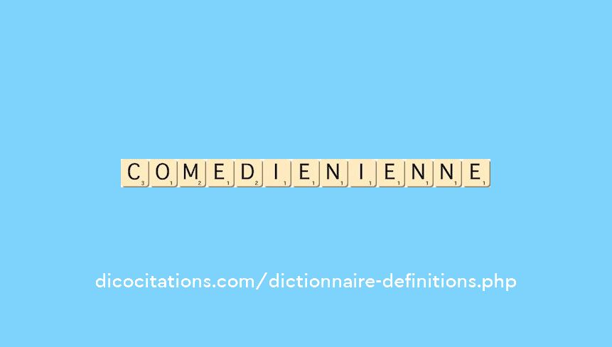 comedien--ienne