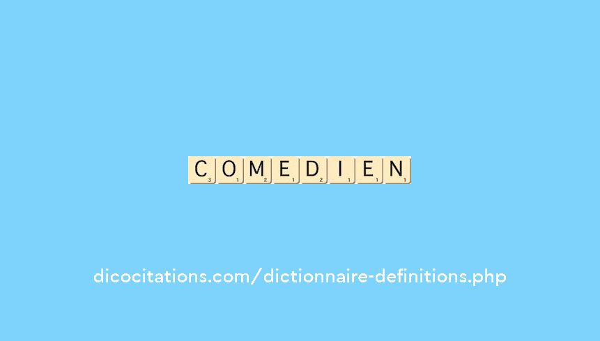 comedien comedien