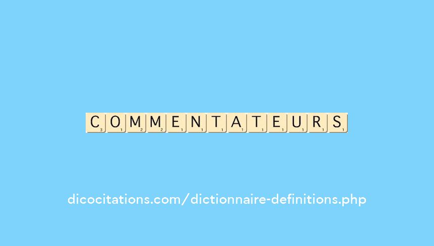 commentateurs commentateurs