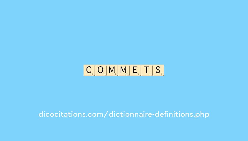 commets commets