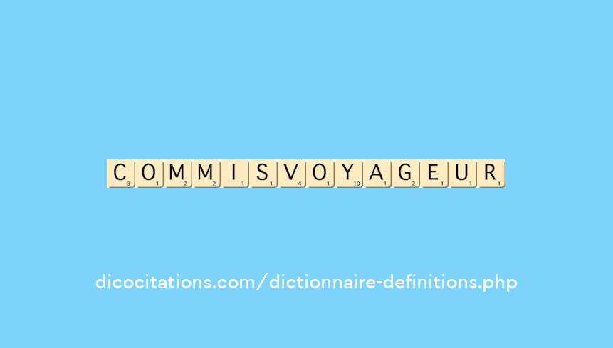 commis-voyageur commis-voyageur
