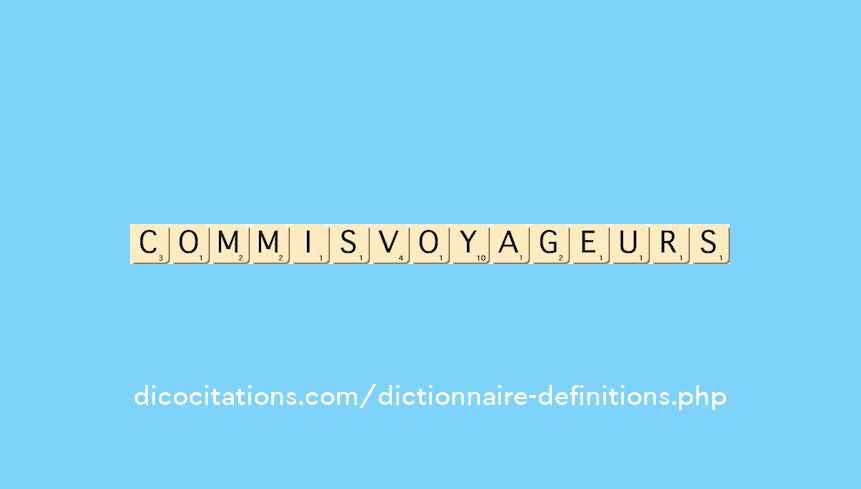 commis-voyageurs commis-voyageurs