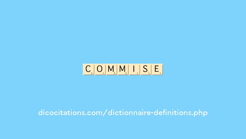 commise