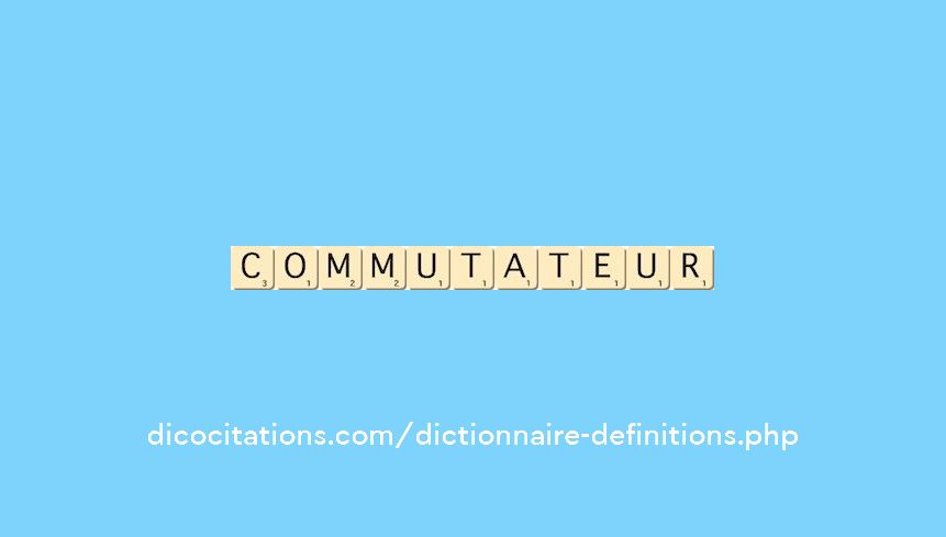 commutateur commutateur