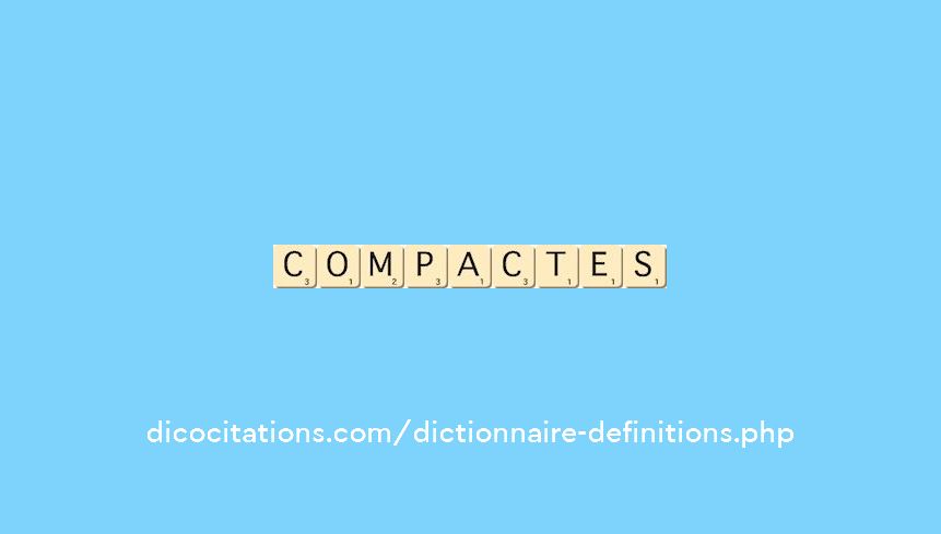 compactes compactes