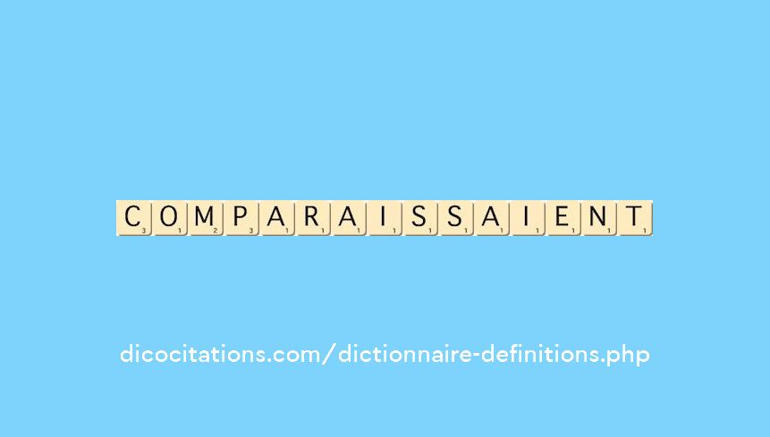 comparaissaient comparaissaient