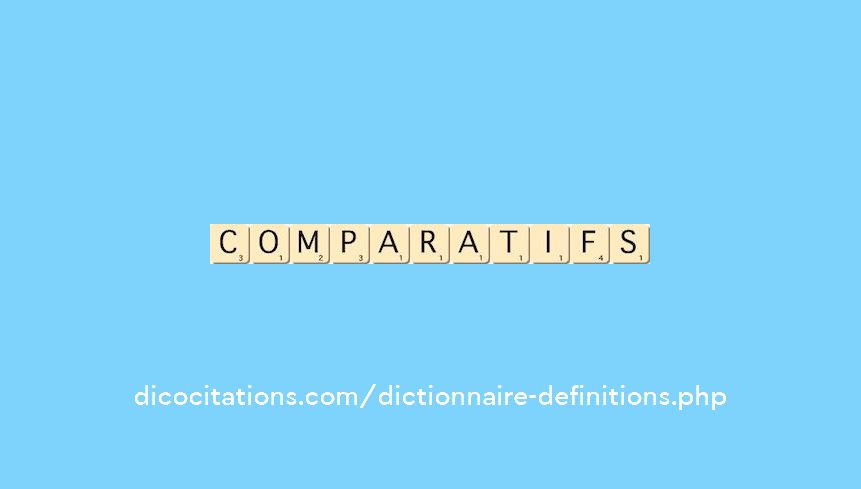 comparatifs comparatifs