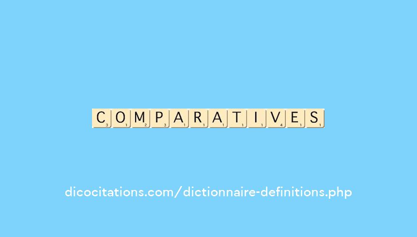 comparatives comparatives