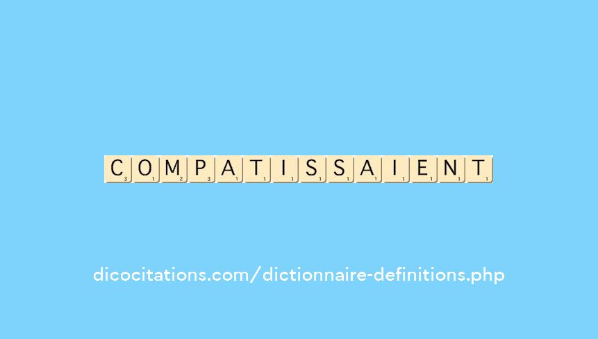 compatissaient