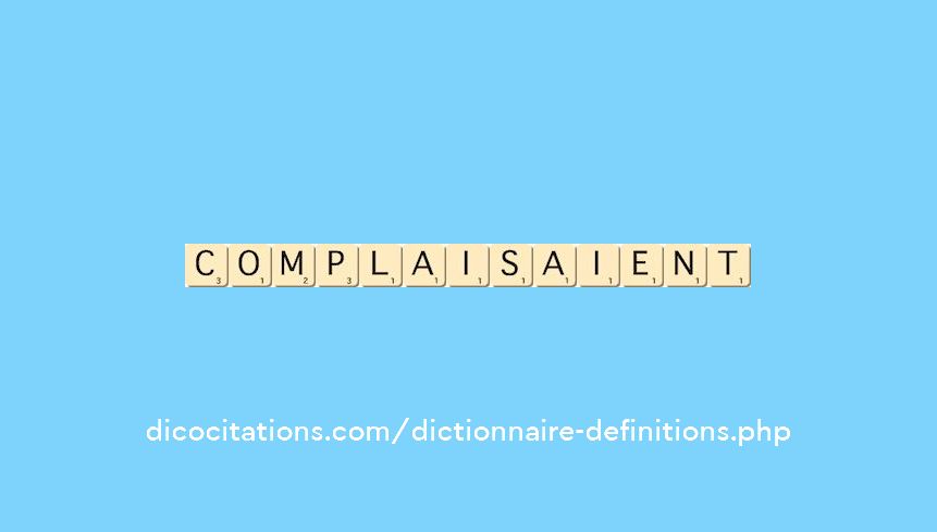 complaisaient complaisaient