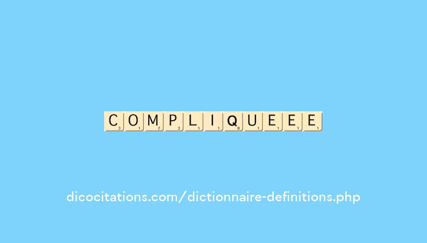 complique--ee