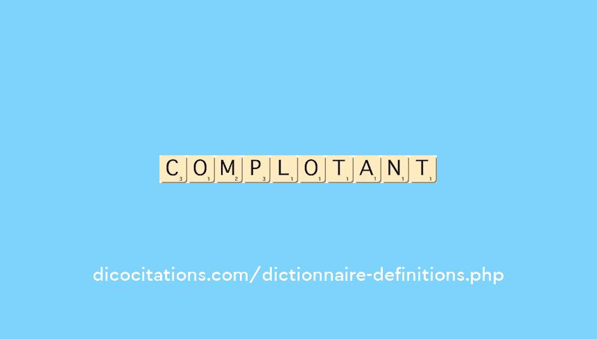 complotant complotant