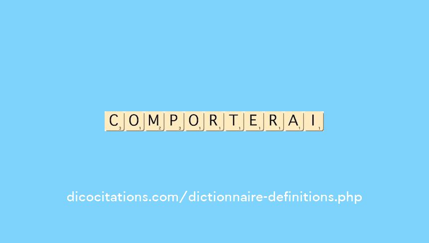 comporterai comporterai