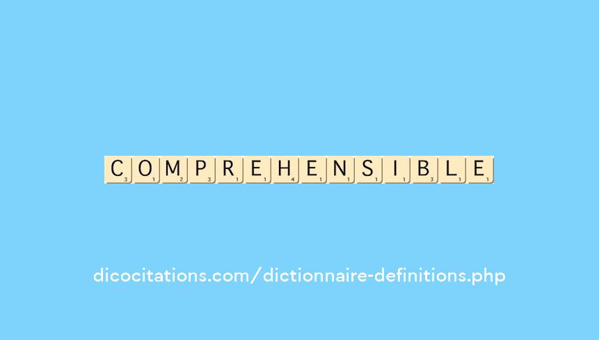 comprehensible comprehensible