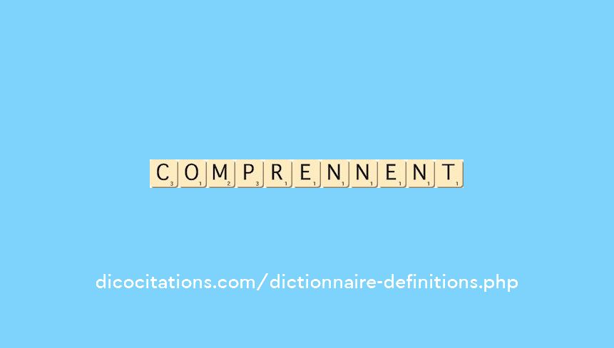 comprennent comprennent
