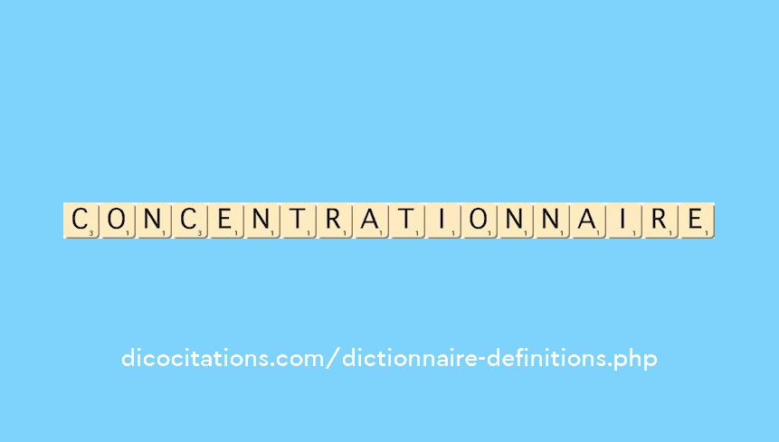 concentrationnaire concentrationnaire