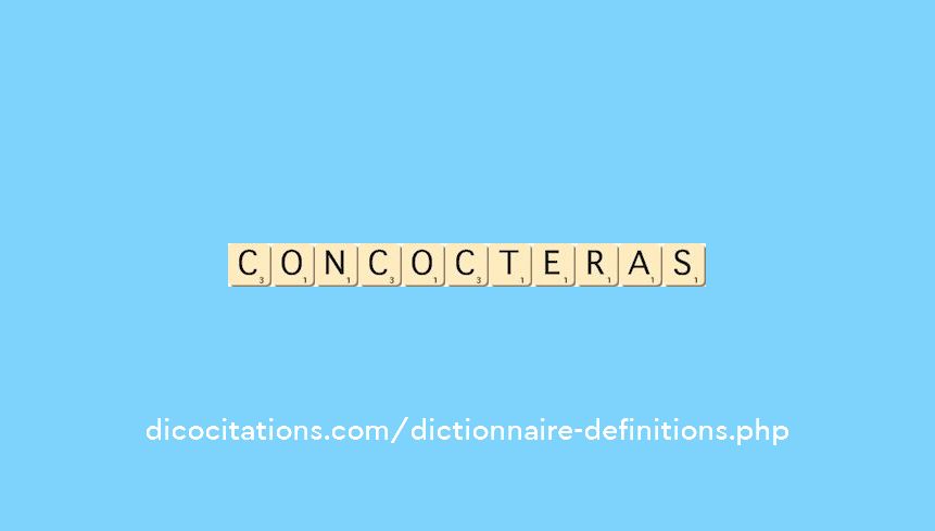 concocteras concocteras