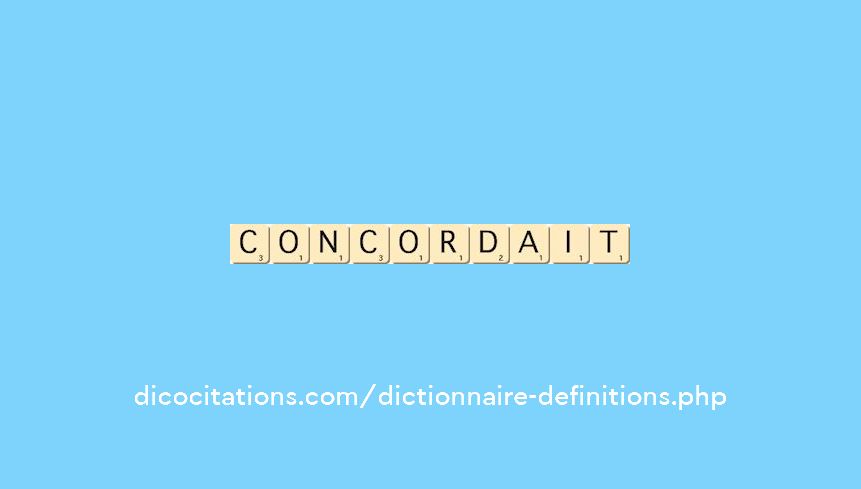 concordait concordait