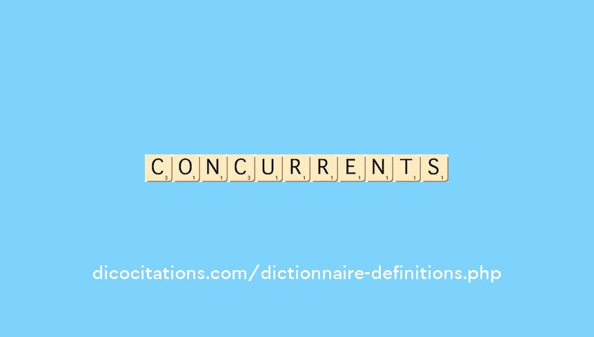 concurrents concurrents