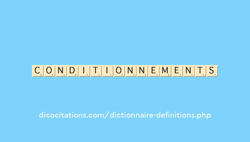 conditionnements conditionnements
