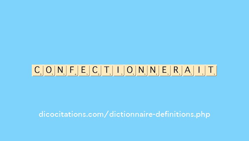 confectionnerait confectionnerait