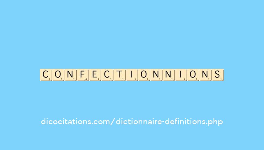 confectionnions confectionnions