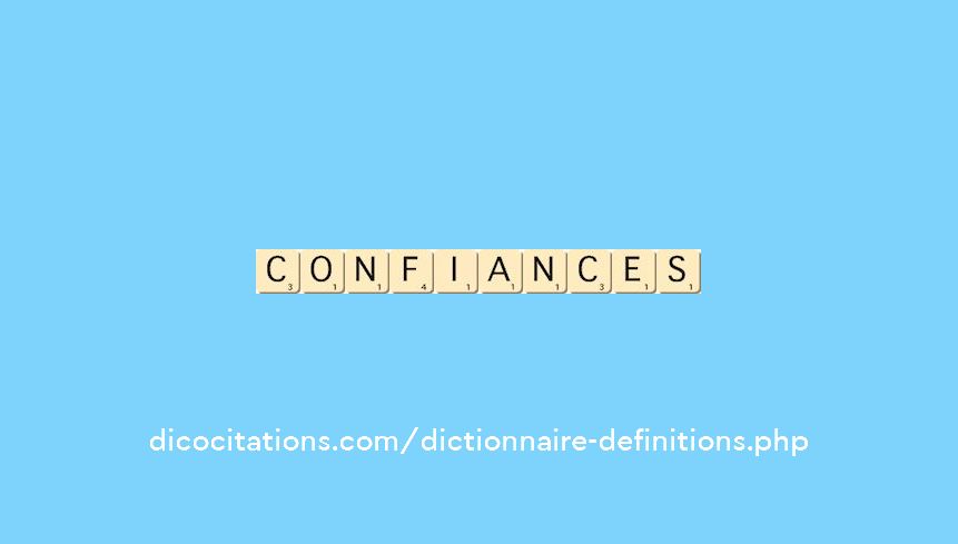 confiances confiances
