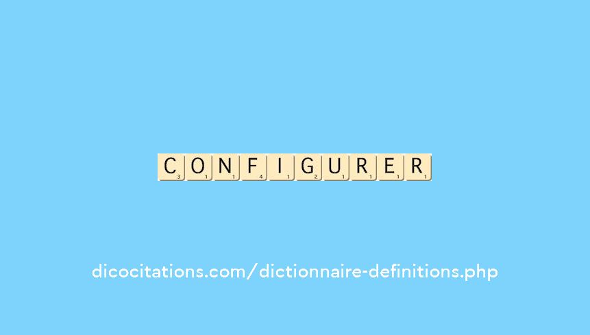 configurer configurer