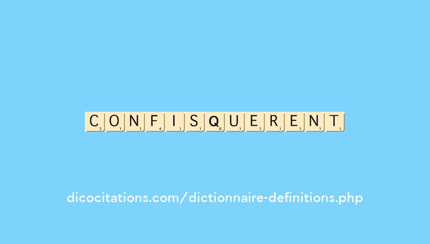 confisquerent confisquerent