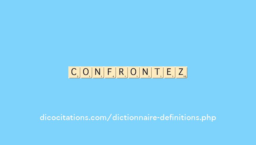 confrontez confrontez