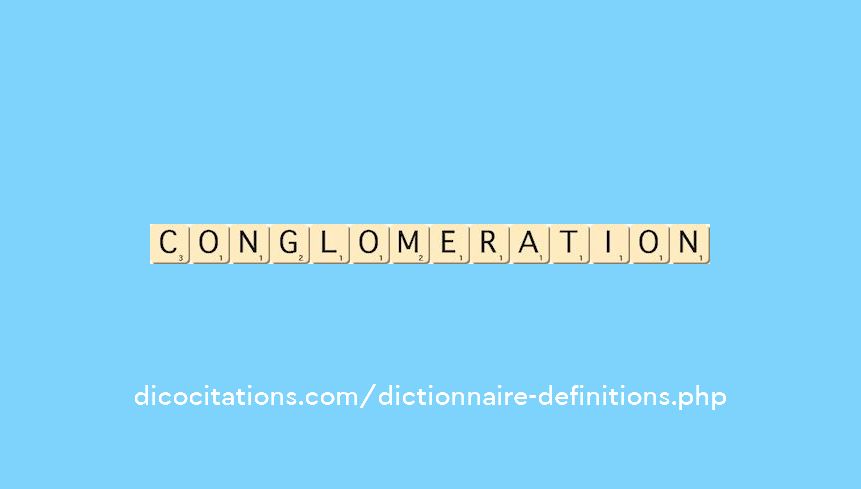 conglomeration